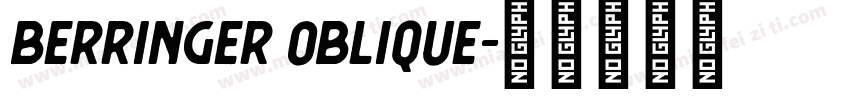 Berringer Oblique字体转换